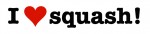 SQUASH MY INSPIRATION!